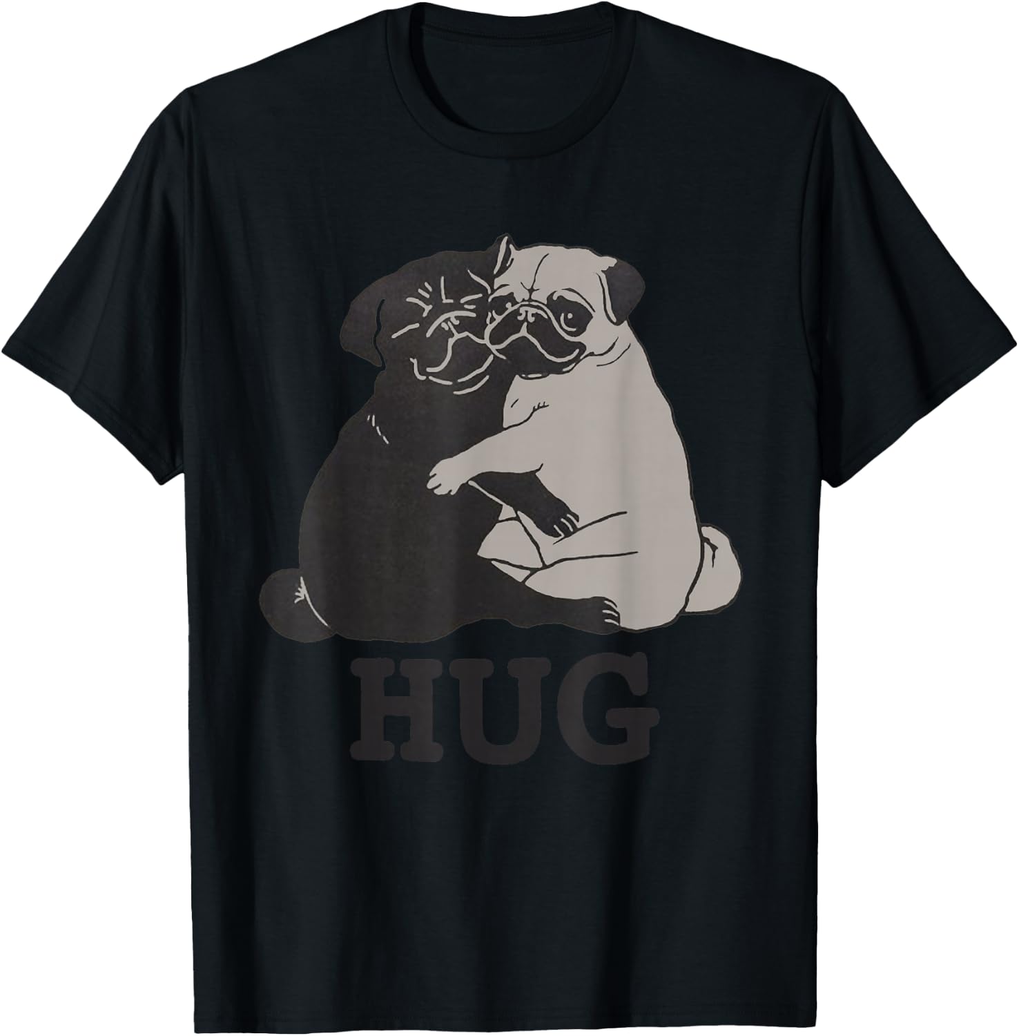 Hug The Pugs for Dog Lover Pug Lover & Dog Trainer T-Shirt - T-Shirt | Black