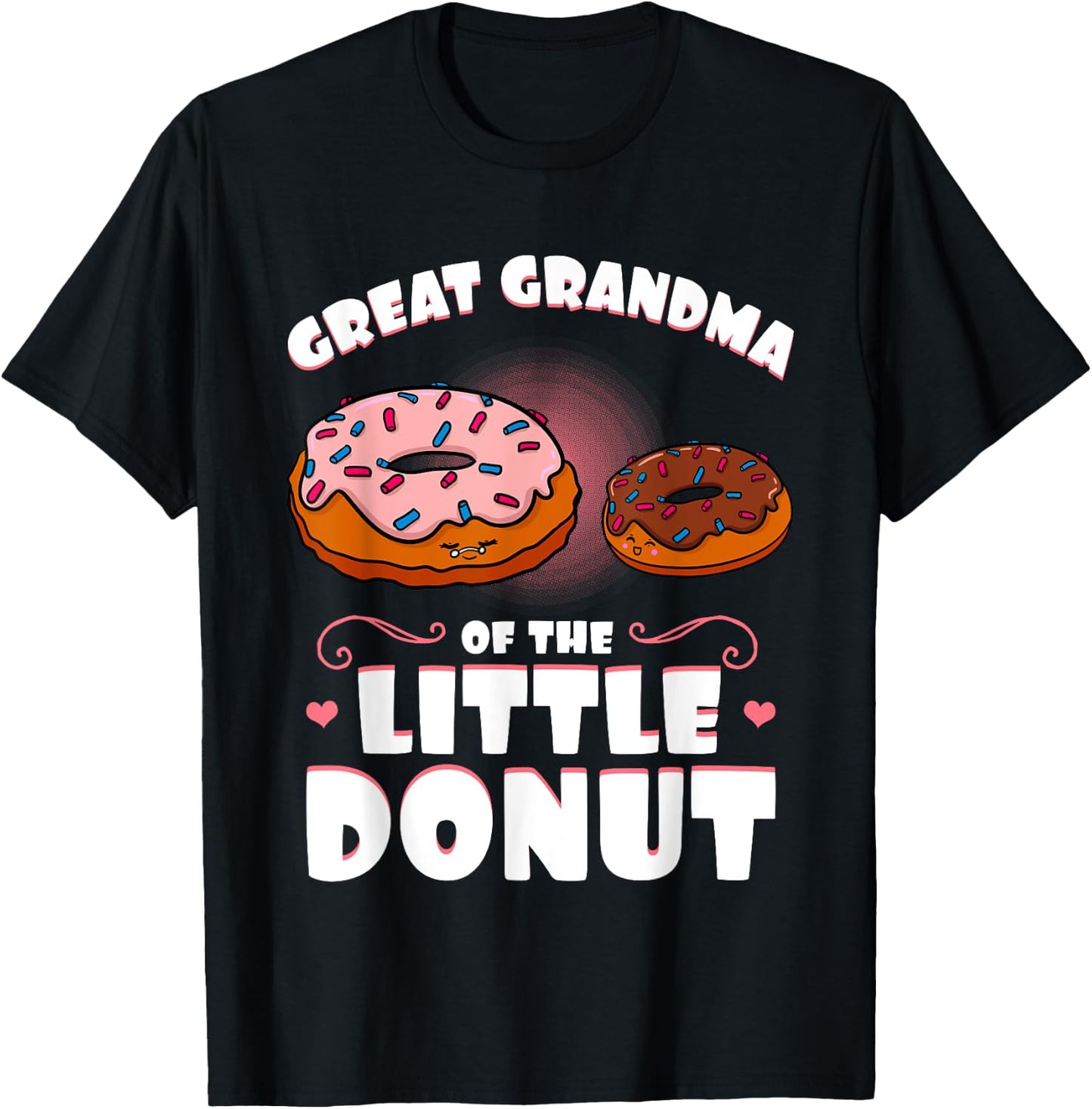 Great Grandma Of The Little Donut Gender Reveal Baby Shower T-Shirt - T-Shirt | Black
