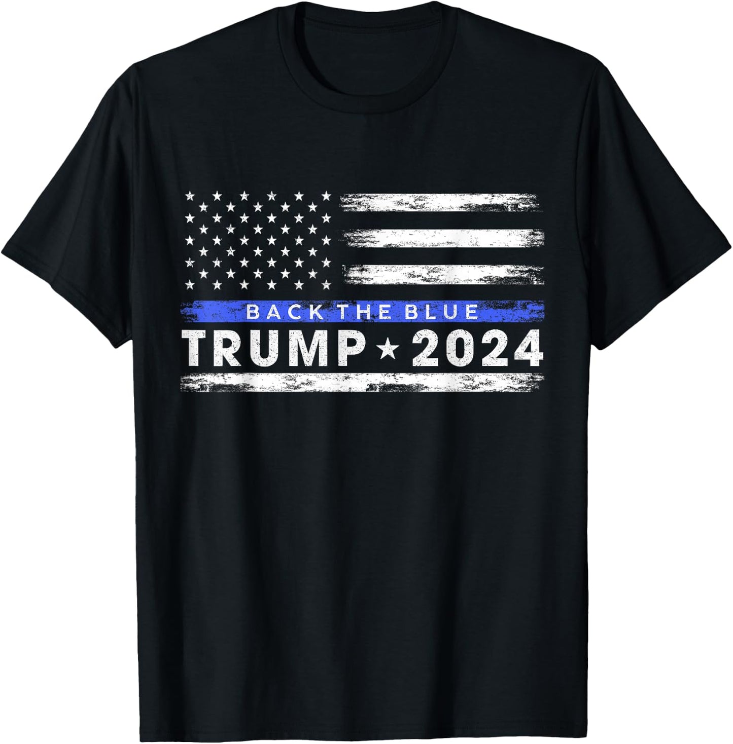 Pro Trump 2024 Back The Blue Thin Blue Line American Flag T-Shirt - T-Shirt | Black