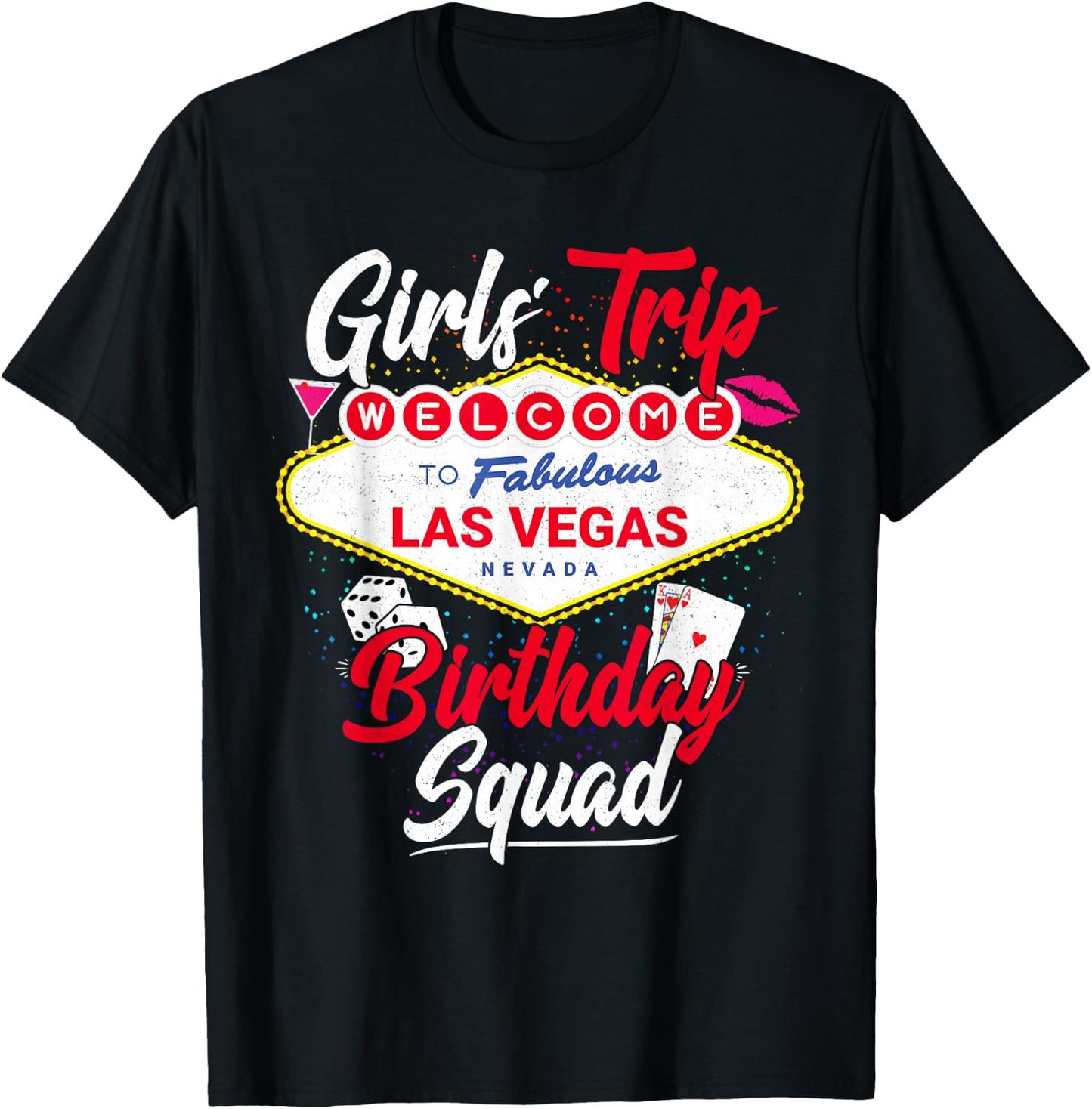 Las Vegas Birthday Squad - Vegas Girls Trip T-Shirt - T-Shirt | Black