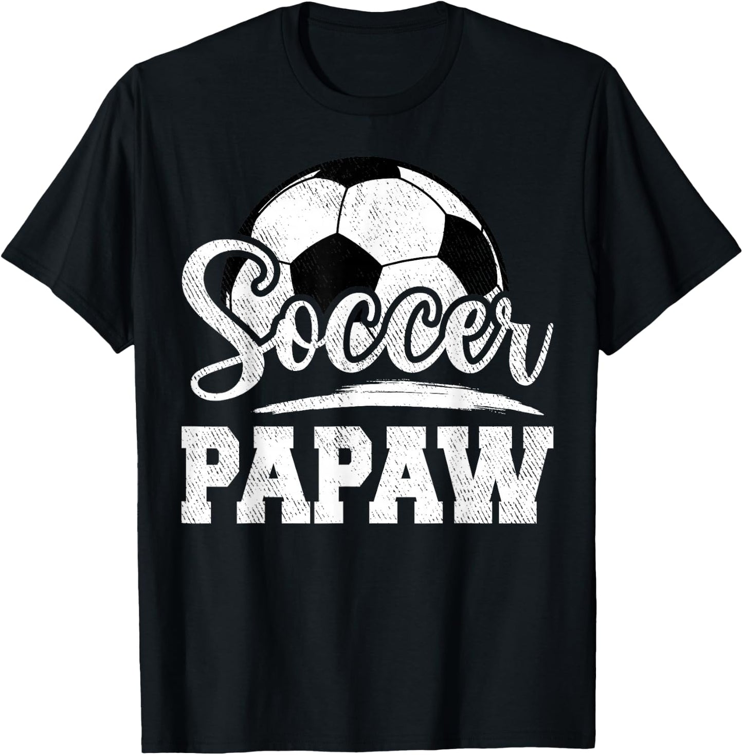 Soccer Papaw Soccer Player Game Day Father's Day T-Shirt - T-Shirt | Black
