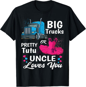 gender reveal trucks or pretty tutu family matching Uncle T-Shirt - T-Shirt | Black