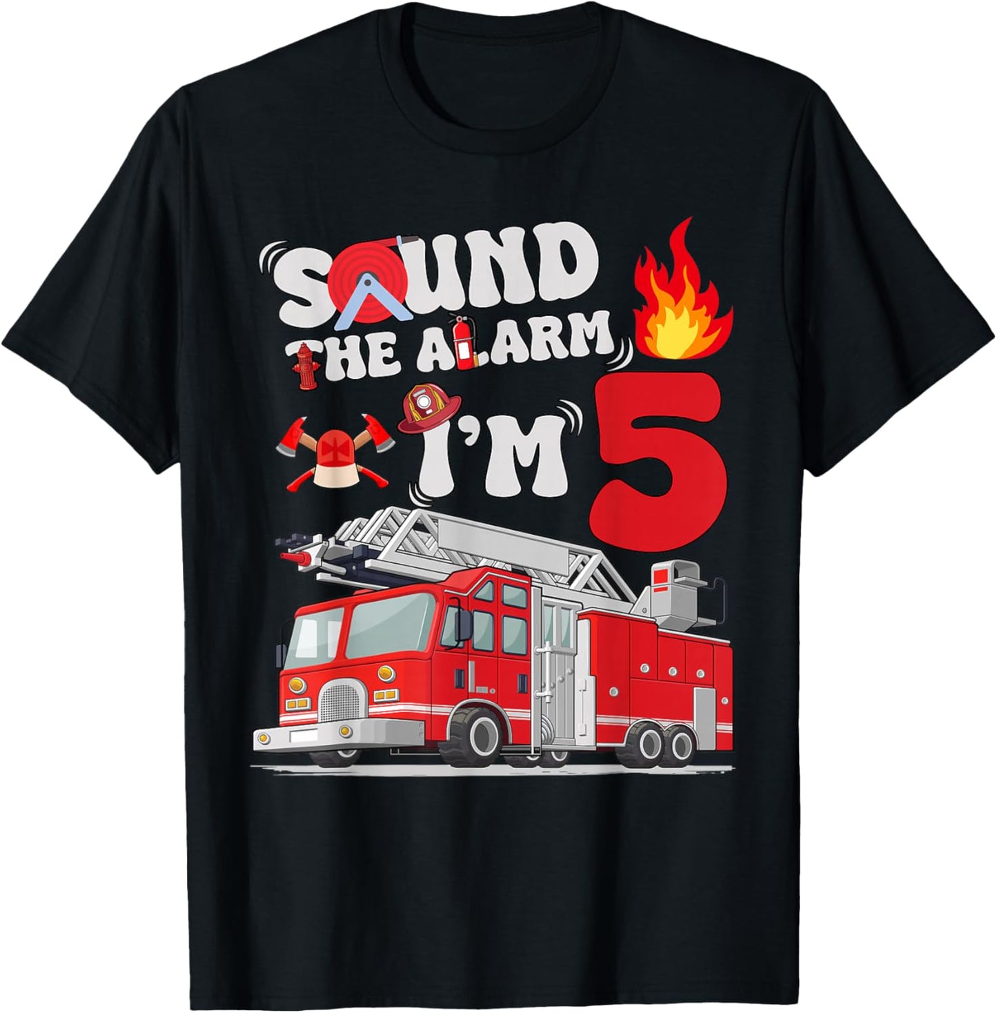 Sound The Alarm I'm 5 One Truck 5th Birthday Boys Party T-Shirt - T-Shirt | Black
