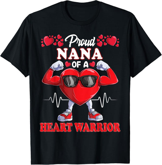 Proud Nana of a Heart Warrior CHD Awareness T-Shirt - T-Shirt | Black
