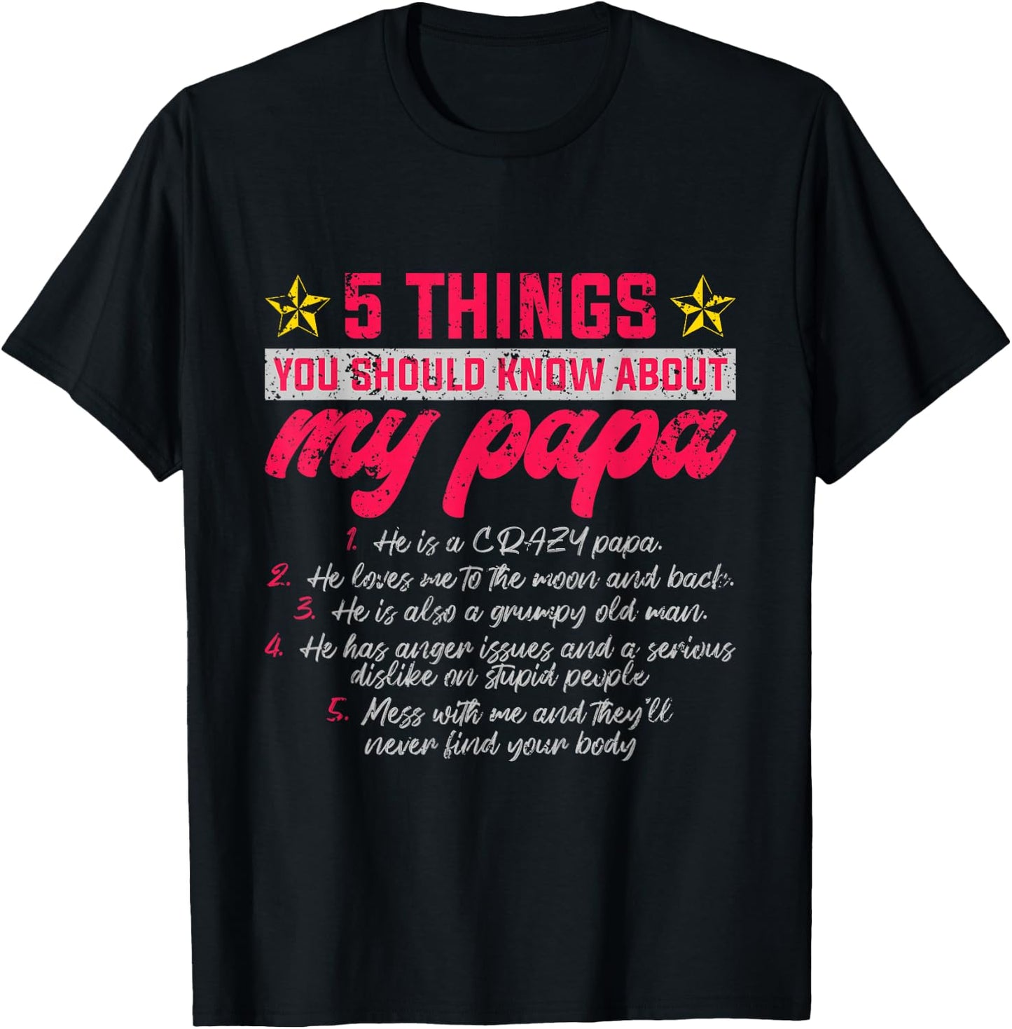 5 Thing You Should Know About My Papa Father T-Shirt - T-Shirt | Black