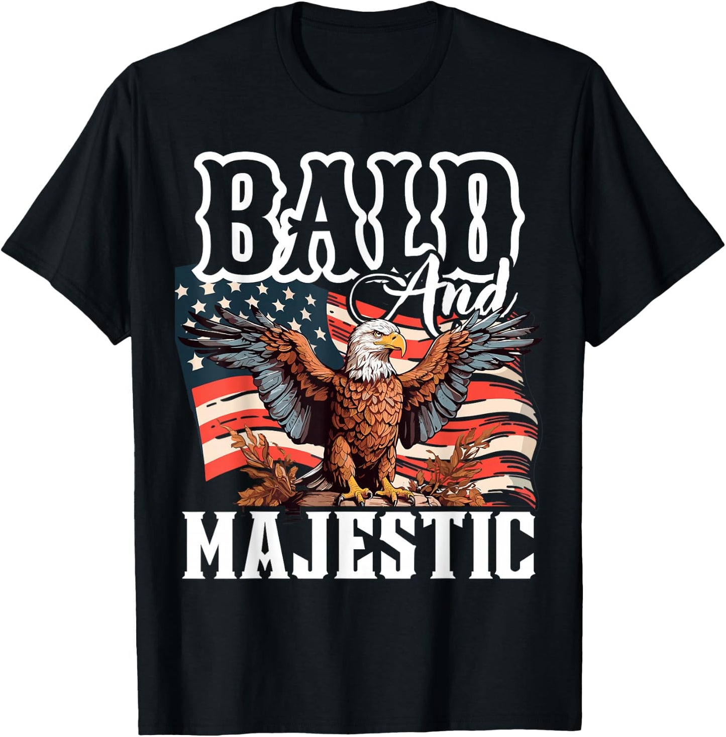 Bald and Majestic, Funny for Bald People T-Shirt - T-Shirt | Black