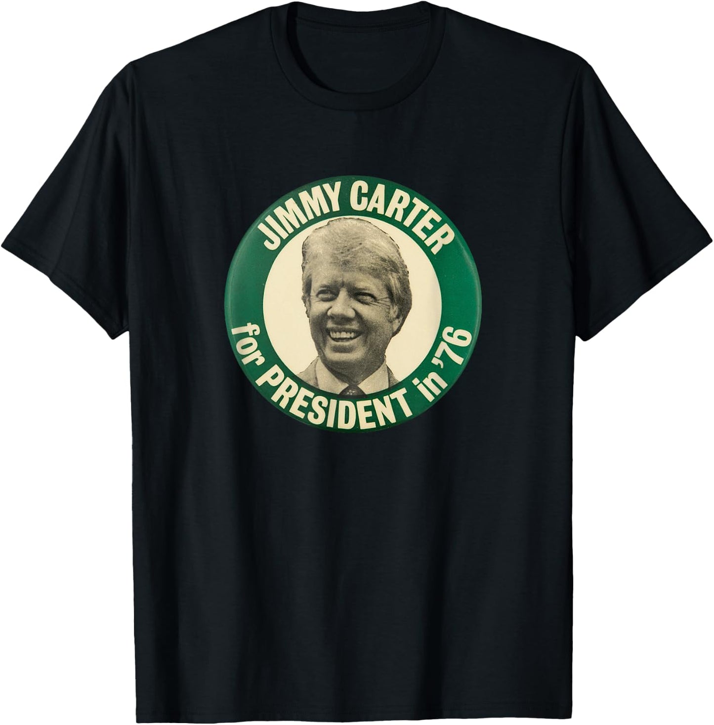 Jimmy Carter for President in '76 Vintage Campaign Button T-Shirt - T-Shirt | Black