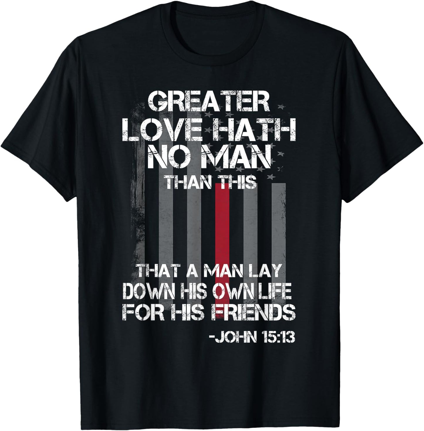 Christian Firefighter Bible Quote Shirt T-Shirt - T-Shirt | Black
