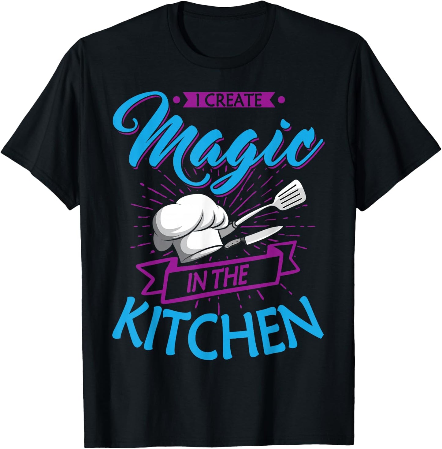 Chef Magic Kitchen Chief Cook Hat Culinary Sous-Chef Cuisine T-Shirt - T-Shirt | Black