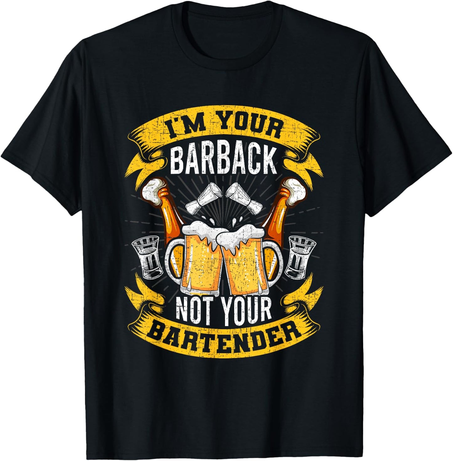 I'm Your Barback Not Your Bartender Bartending Bartender T-Shirt - T-Shirt | Black