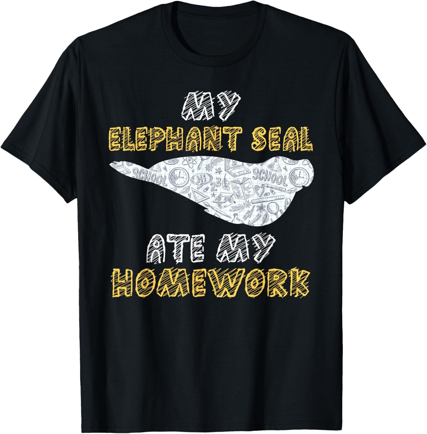 My Elephant Seal Ate My Homework Pup Kid Back To School T-Shirt - T-Shirt | Black