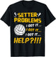 Volleyball Setter Team Sport Lover Player Quarterback Fan T-Shirt - T-Shirt | Black