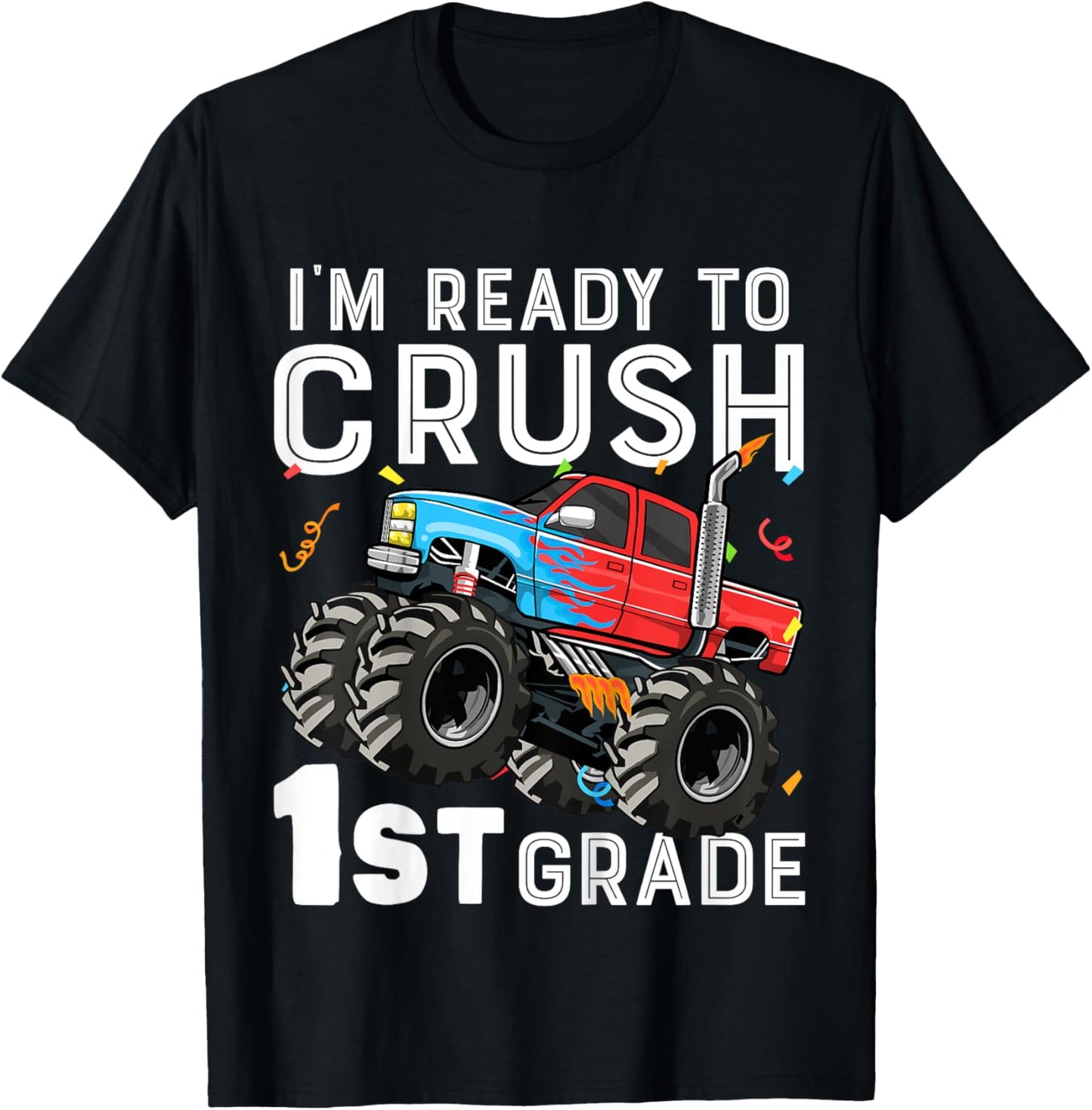 Kids First Day of First Grade I'm Ready To Crush 1st Grade Boys T-Shirt - T-Shirt | Black