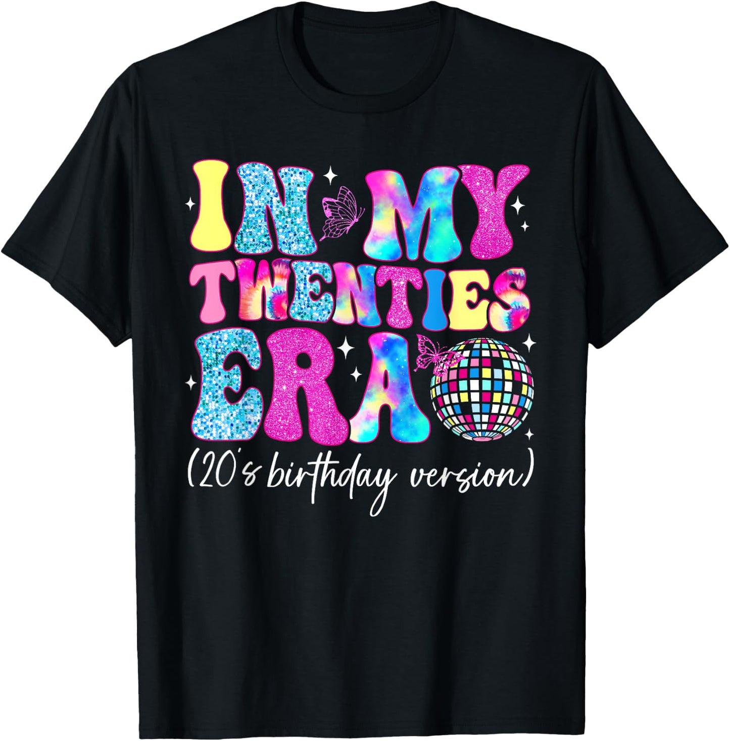 In My Twenties Era Groovy Retro Boy Girl Happy 20's Birthday T-Shirt - T-Shirt | Black