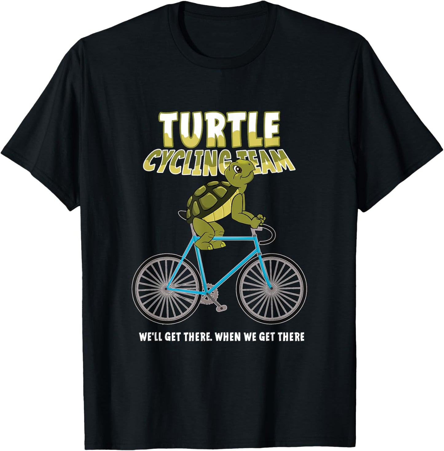 Turtle Cycling Team Slow Rider Ride Bicycle Biking Gift T-Shirt - T-Shirt | Black