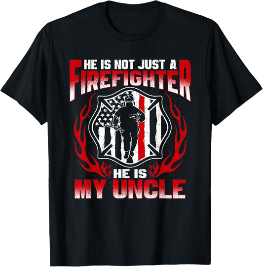 My Uncle Is A Firefighter Hero Proud Fire Niece Nephew Gifts T-Shirt - T-Shirt | Black