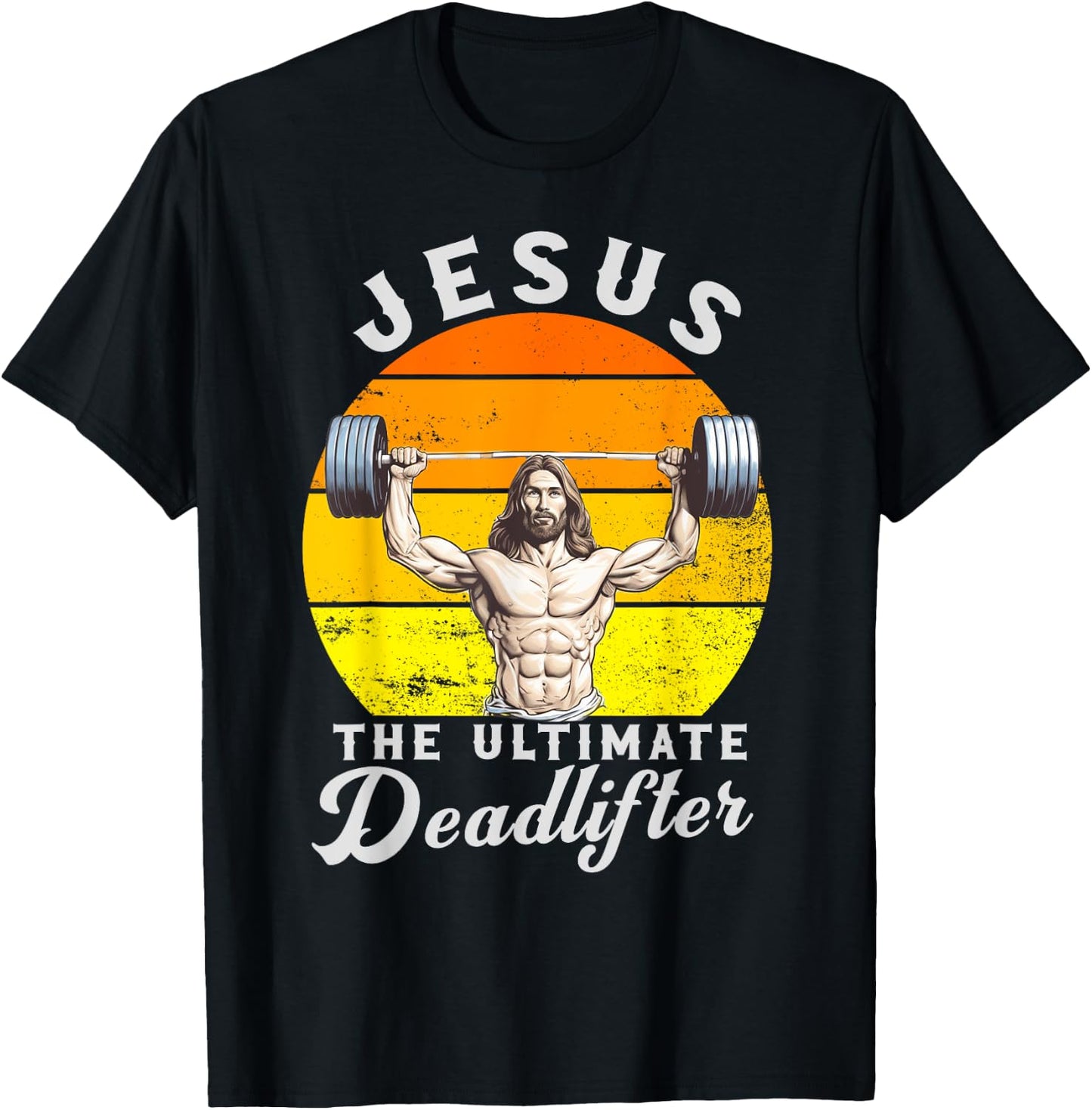 Jesus The Ultimate Deadlifted Retro Jesus Christian Gym T-Shirt - T-Shirt | Black