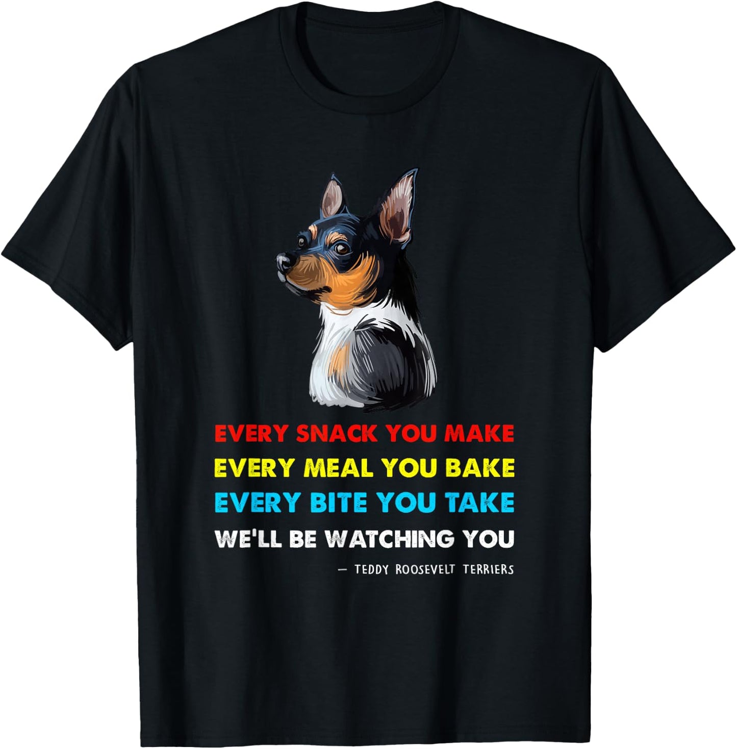 Teddy Roosevelt Terrier Dog Shirt Teddy Roosevelt Terrier T-Shirt - T-Shirt | Black