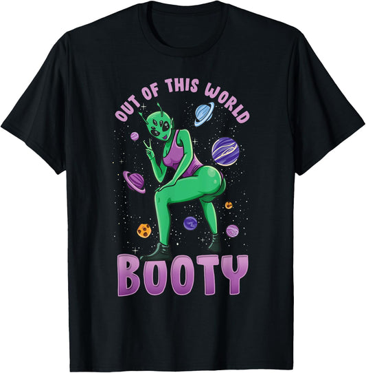 Out Of This World Booty | Funny UFO Alien Space Gym Workout T-Shirt - T-Shirt | Black