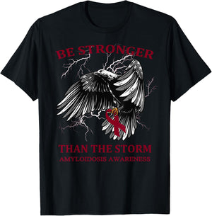 Be Stronger Than The Storm Amyloidosis T-Shirt - T-Shirt | Black