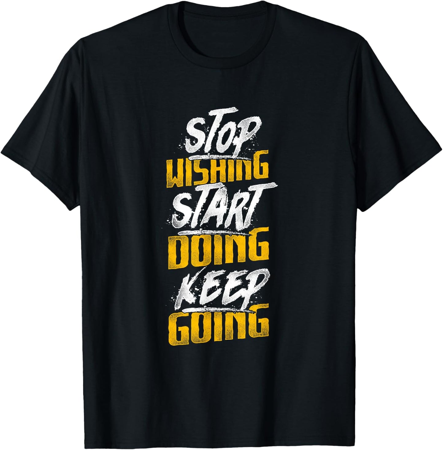 Fitness Motivation Inspirational Quote Fitness T-Shirt - T-Shirt | Black