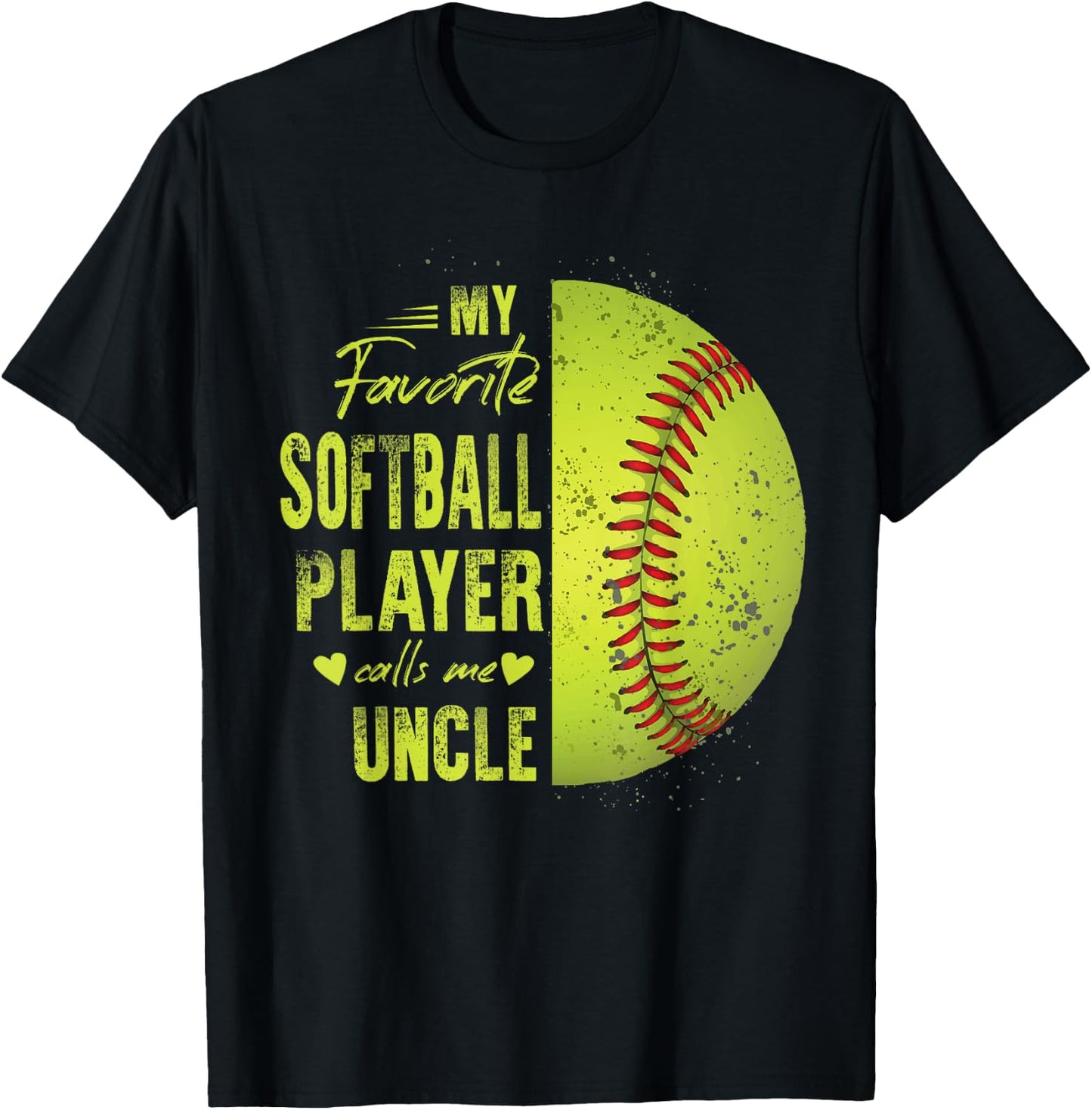 My favourite softball player calls me uncle T-Shirt - T-Shirt | Black