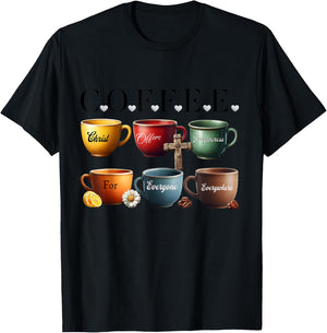 Coffee Christ Offers Forgiveness For Everyone Everywhere T-Shirt - T-Shirt | Black