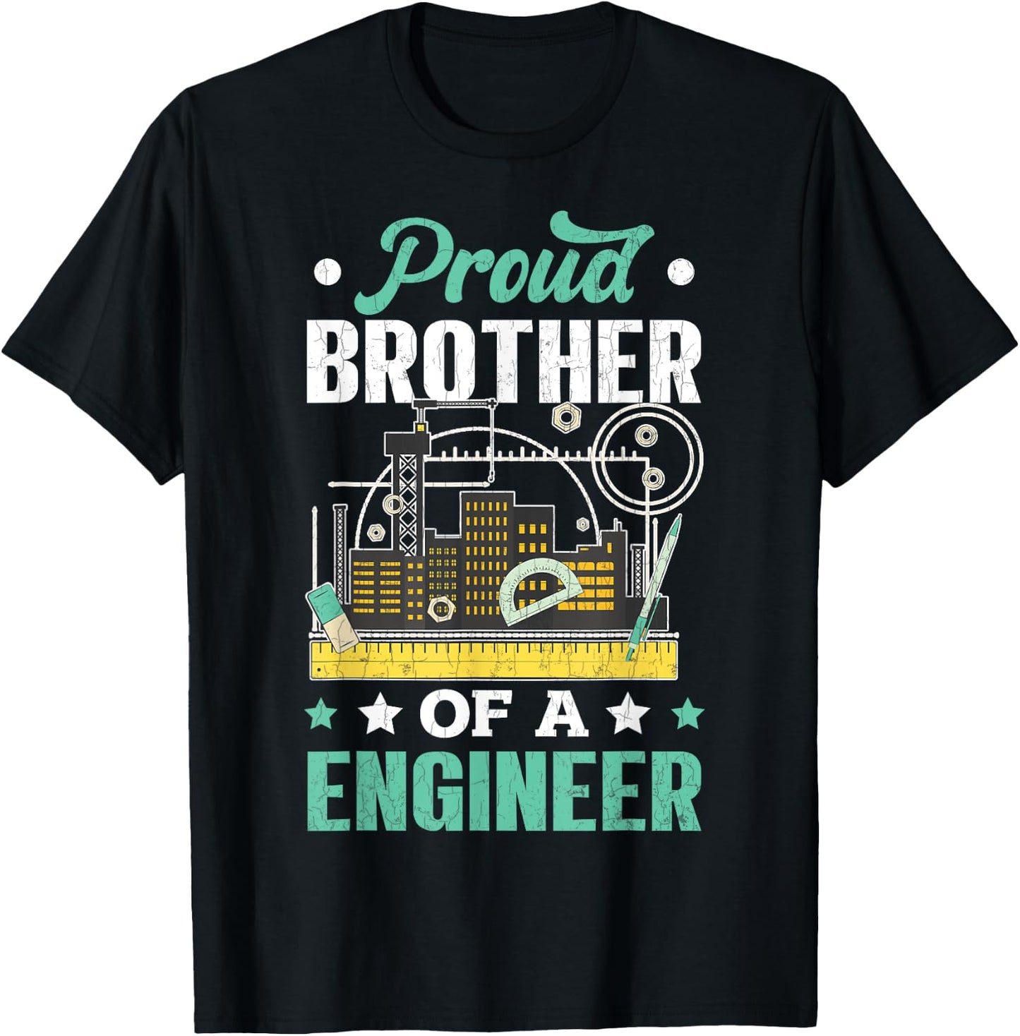 Proud Brother Of Engineer Funny Engineering Expert Graphic T-Shirt - T-Shirt | Black