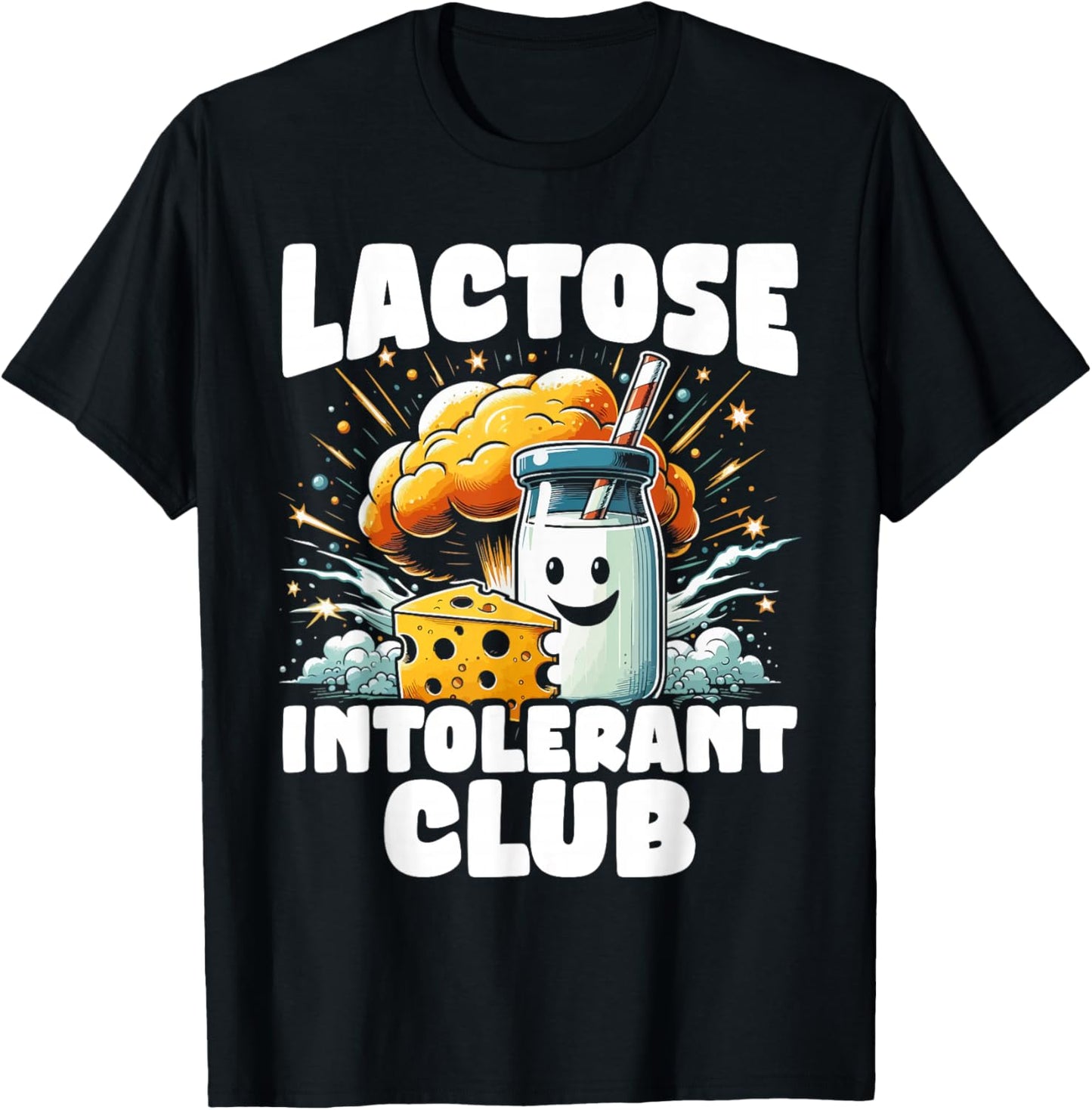 Lactose intolerant dairy free funny slogan lactose allergy T-Shirt - T-Shirt | Black