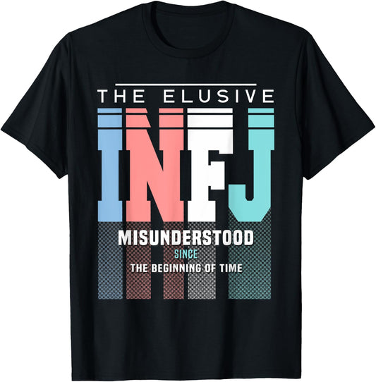 INFJ Pride - INFJ Misunderstood Since The Beginning Of Time T-Shirt - T-Shirt | Black