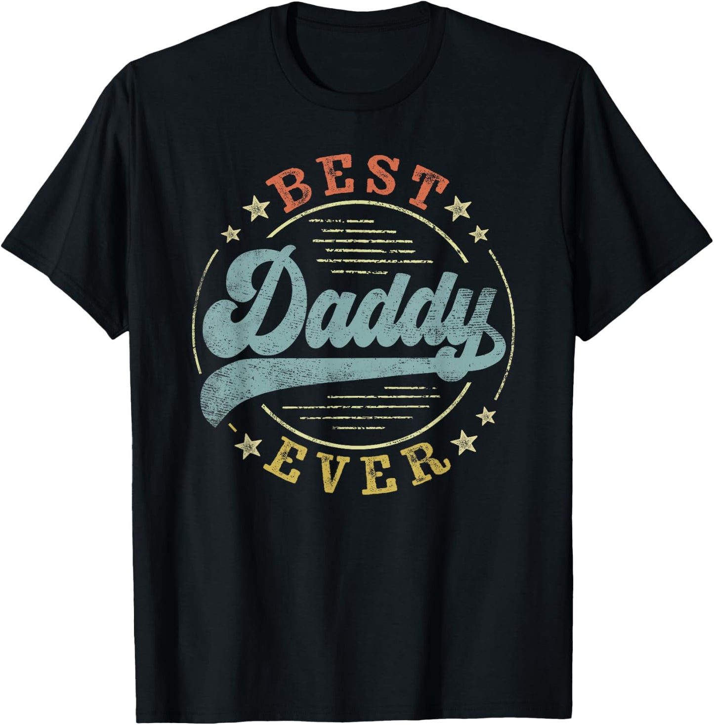 Best Daddy Ever Father's Day Daddy Gifts Vintage Emblem T-Shirt - T-Shirt | Black