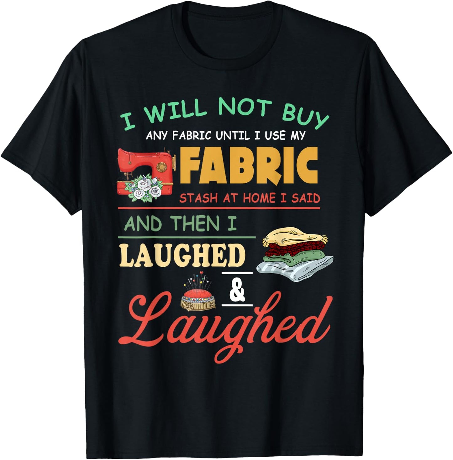 Funny Quilting Sewing Sayings Sewer & Quilter T-Shirt - T-Shirt | Black