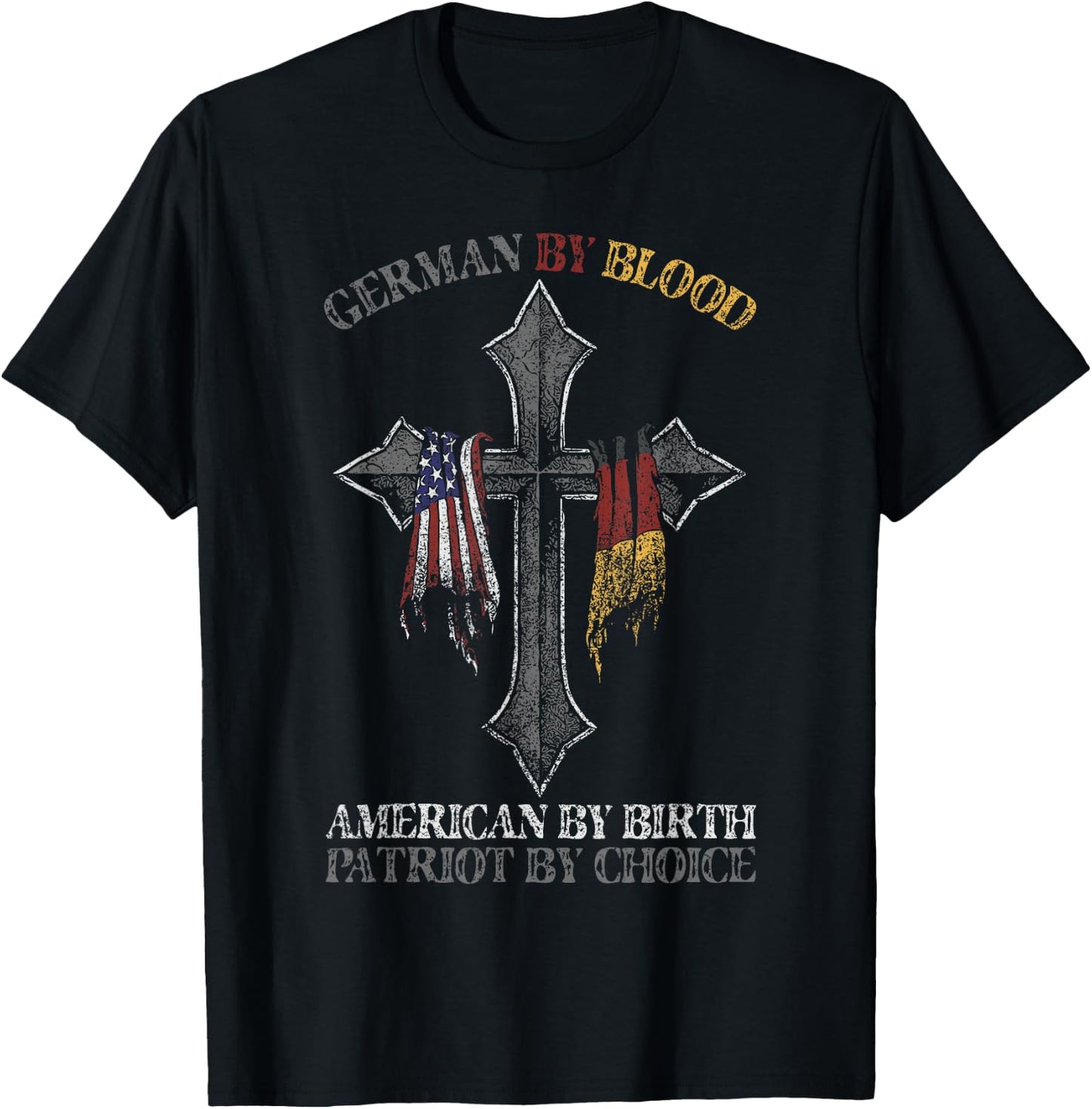 German By Blood America By Birth Cross T-Shirt - T-Shirt | Black