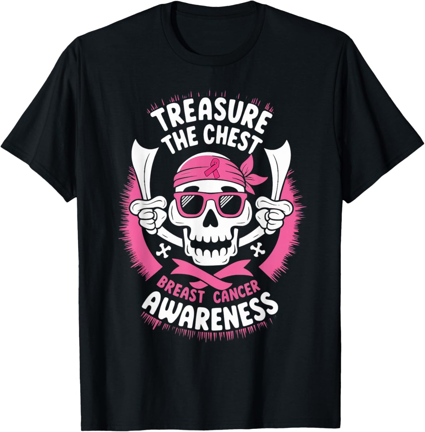 Pink Ribbon Breast Cancer Pirate Skull Treasure the Chest T-Shirt - T-Shirt | Black