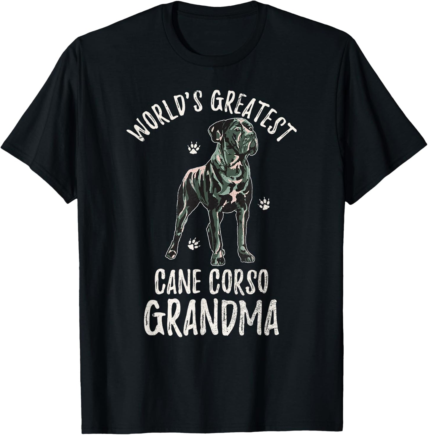 World's Greatest Cane Corso Grandma Funny Dog Mastiff Lover Men Women T-Shirt - T-Shirt | Black