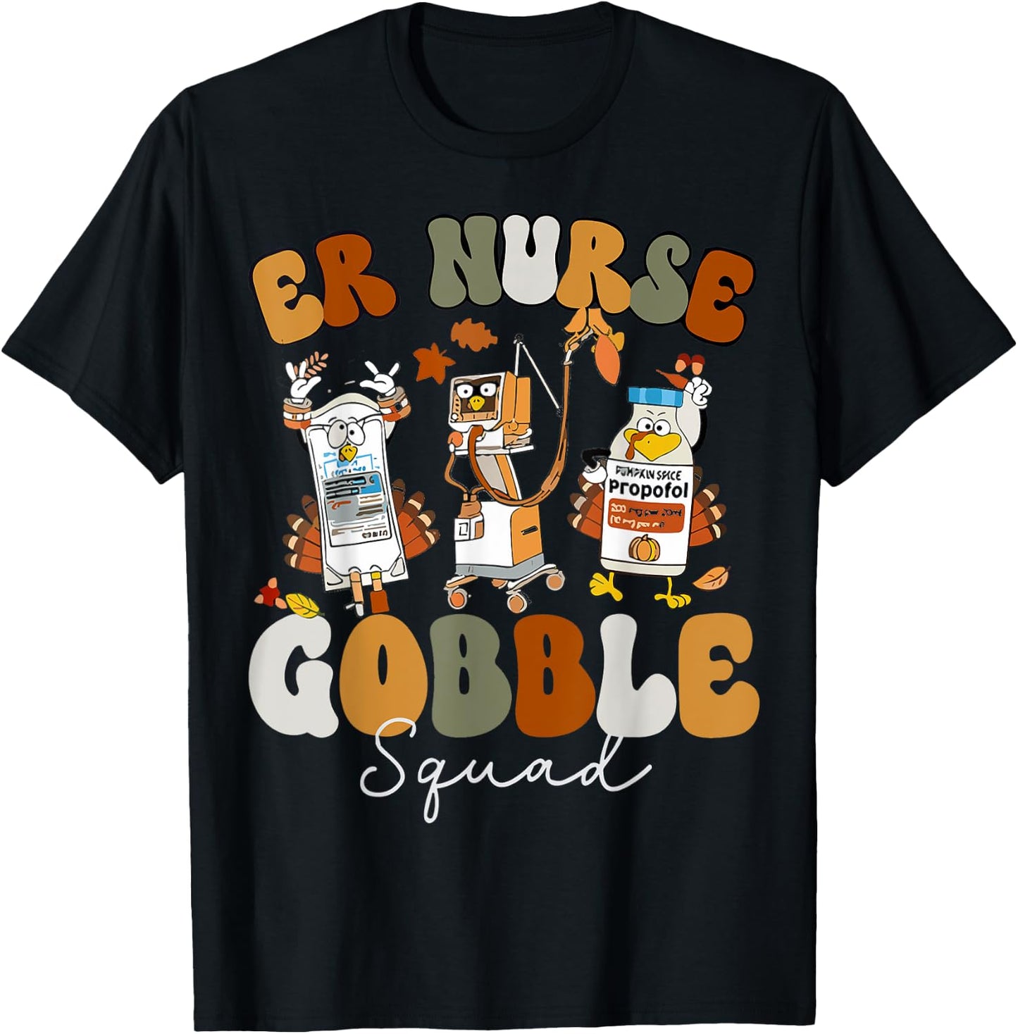 ER Nurse Turkey Gobble Squad ER Nurse Thanksgiving T-Shirt - T-Shirt | Black