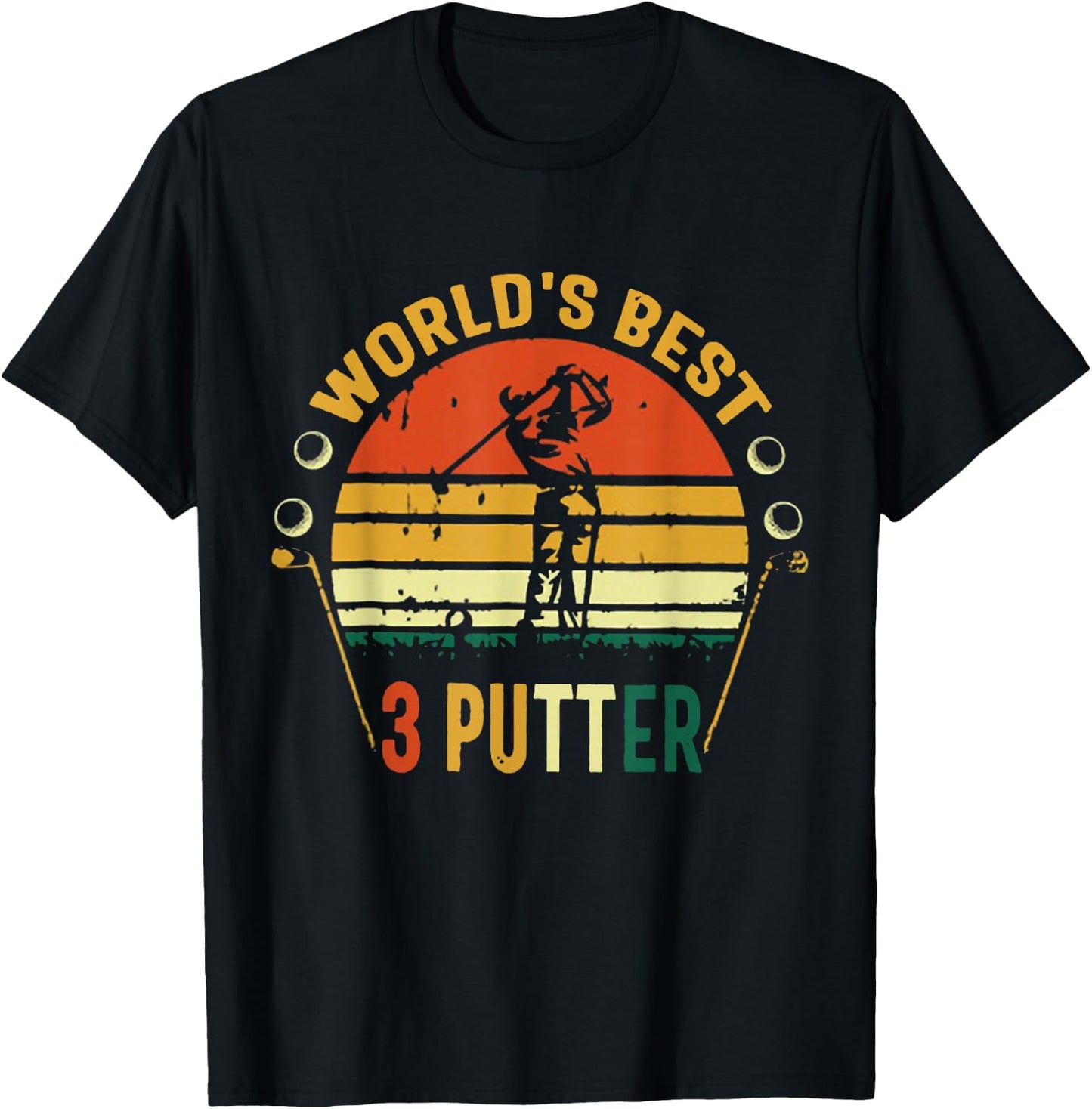 World's Best 3 Putter Golf Vintage T-Shirt - T-Shirt | Black
