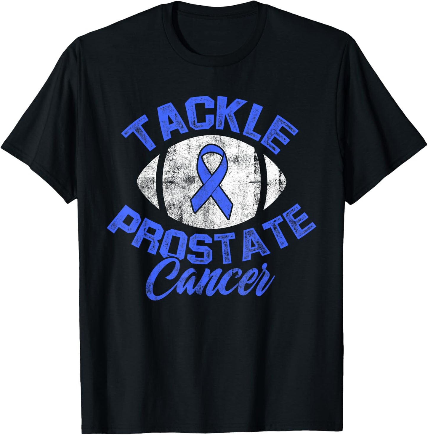 Prostate Cancer Survivor Tackle Warrior T-Shirt - T-Shirt | Black