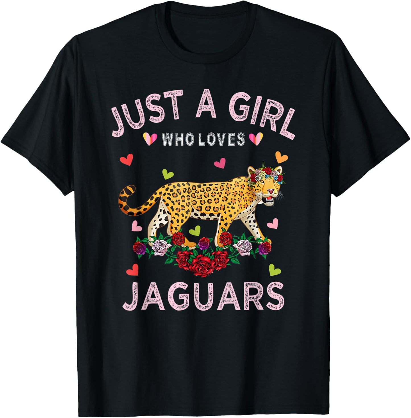 Funny Jaguar Shirt Just A Girl Who Loves Jaguars T-Shirt - T-Shirt | Black