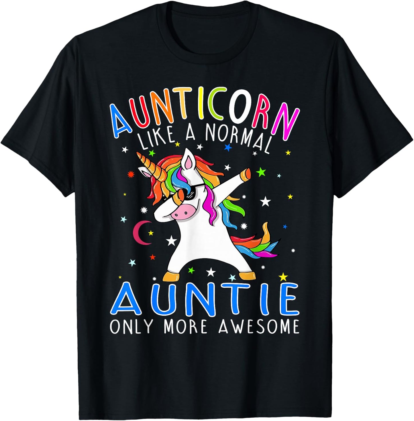 Aunticorn Like An Aunt Only Awesome Dabbing Unicorn T-Shirt - T-Shirt | Black