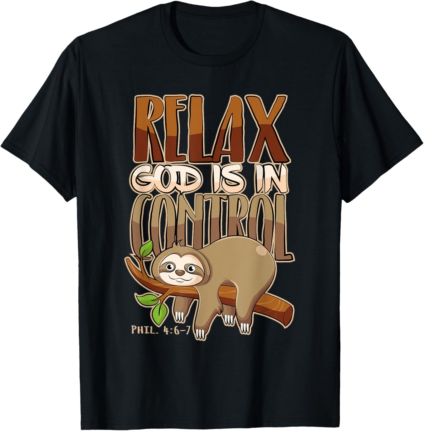 Jesus Merch & Co. Relax, God Has Everything Under Control Christian Animal - Black, Small, -Adults, Short Sleeve, , Classic Fit, Cotton 60% Polyester 40% T-Shirt - T-Shirt | Black