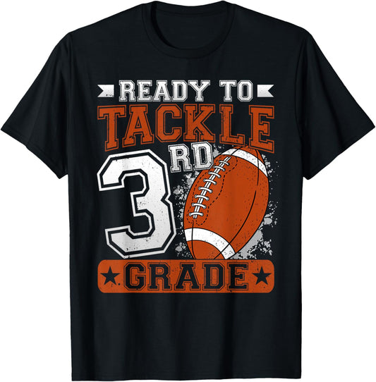 Ready To Tackle 3rd Grade Football First Day Boys Toddlers T-Shirt - T-Shirt | Black