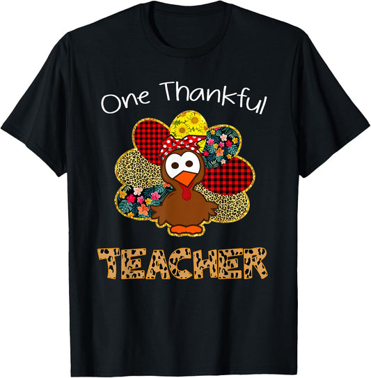 One Thankful Teacher Shirt Funny Cute Turkey Thanksgiving T-Shirt - T-Shirt | Black