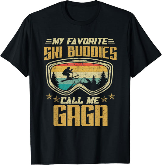 Skiing - My Favorite Ski Buddies Call Me Gaga T-Shirt - T-Shirt | Black