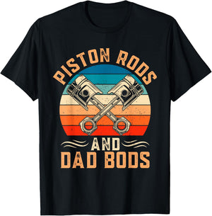 Garage Vintage Mechanic - Piston Rods And Dad Bods T-Shirt - T-Shirt | Black