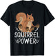 Funny Squirrel Power Zoo Keeper Gift Squirrel T-Shirt - T-Shirt | Black