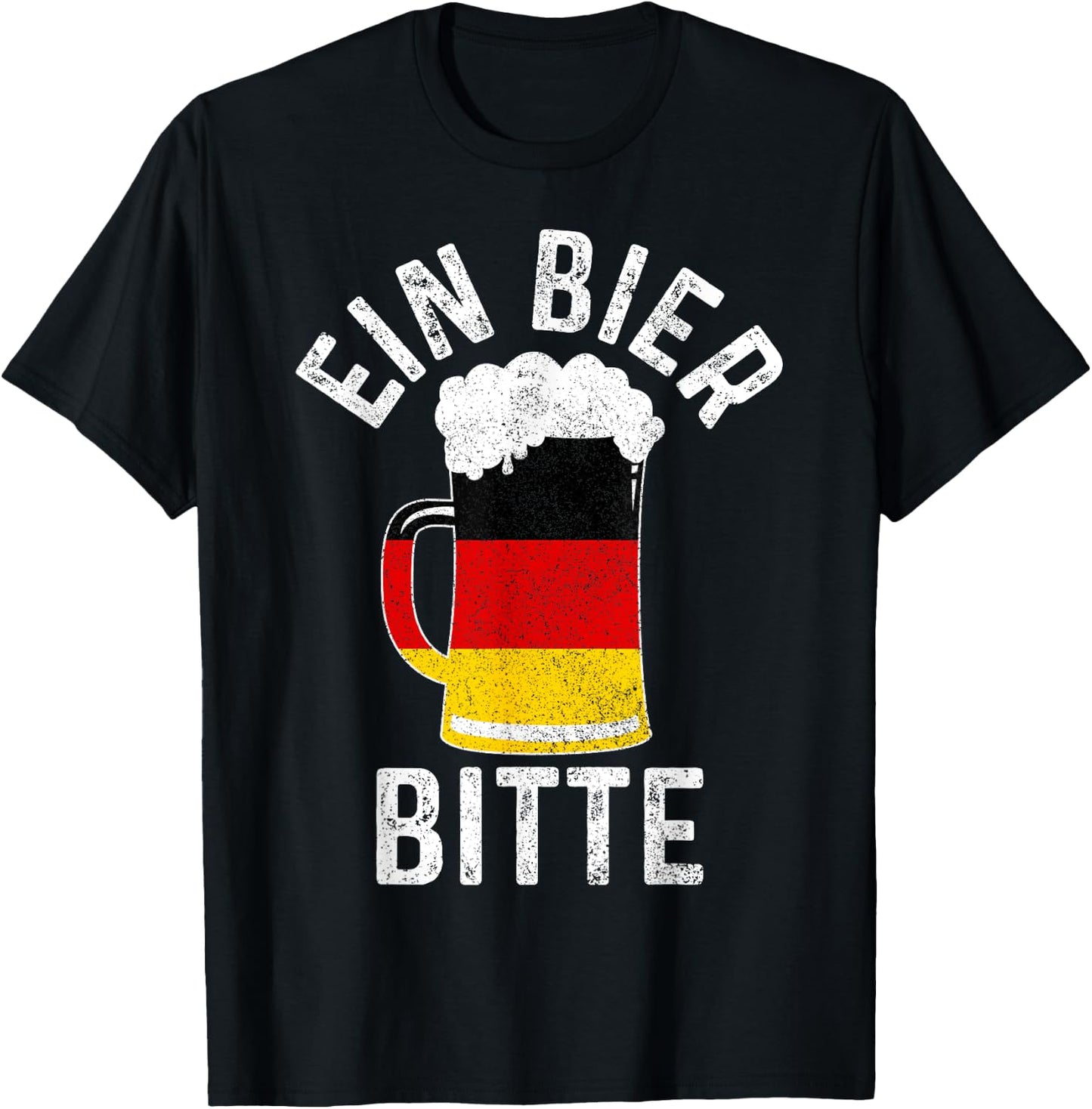 Beer Germany Flag "Ein Bier Bitte Party Feiern Saufen T-Shirt - T-Shirt | Black