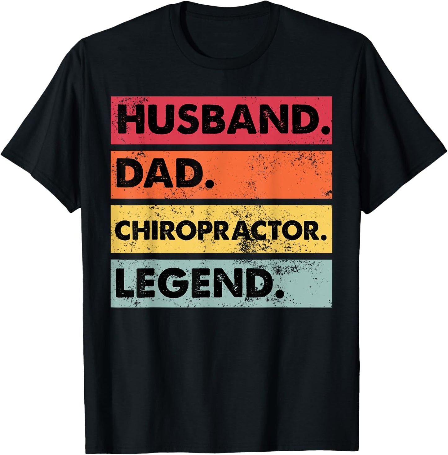 Husband Dad Chiropractor Fathers Funny Chiropractic T-Shirt - T-Shirt | Black