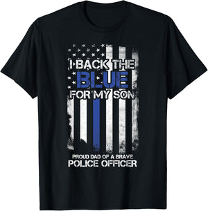 I Back The Blue For My Son Proud Dad Of A Police Officer T-Shirt - T-Shirt | Black