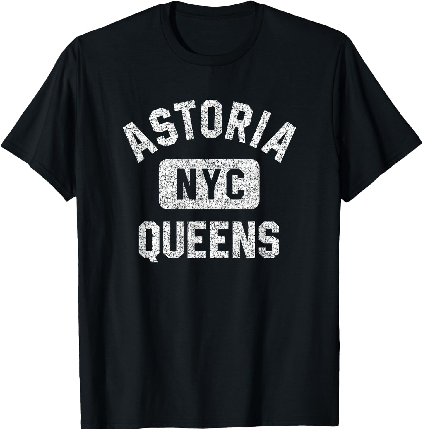 Astoria Queens NYC Gym Style Distressed White Print T-Shirt - T-Shirt | Black